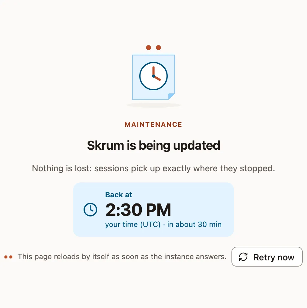 The maintenance page: Skrum is being updated, back at 2:30 PM, in about 30 minutes, with a message signed Camille Roux, instance admin