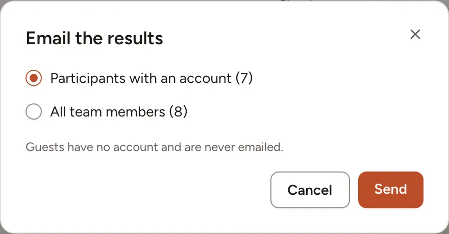 The Email the results dialog, with its two groups of recipients